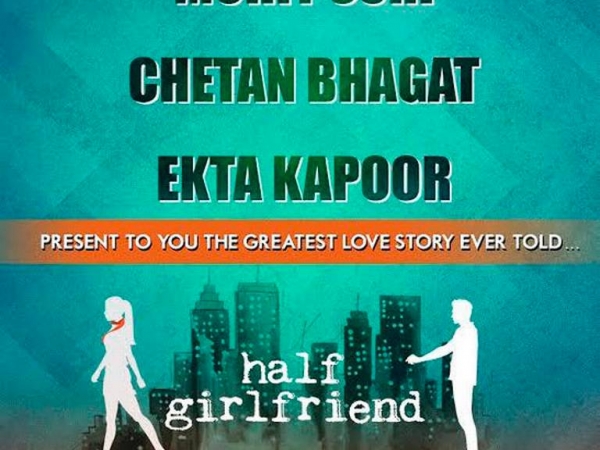 चेतन भगत की नॉवेल हॉफ-गर्लफ्रेंड का पहला पोस्टर रिलीज़